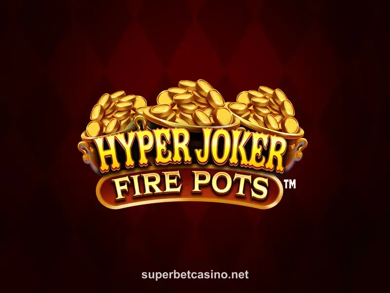 Imagem do jogo Hyper Joker Fire Pots no superbetcasino
